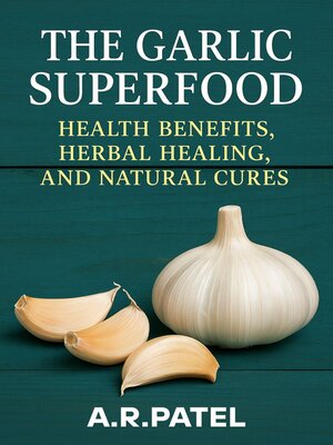 cover image of The Garlic Superfood